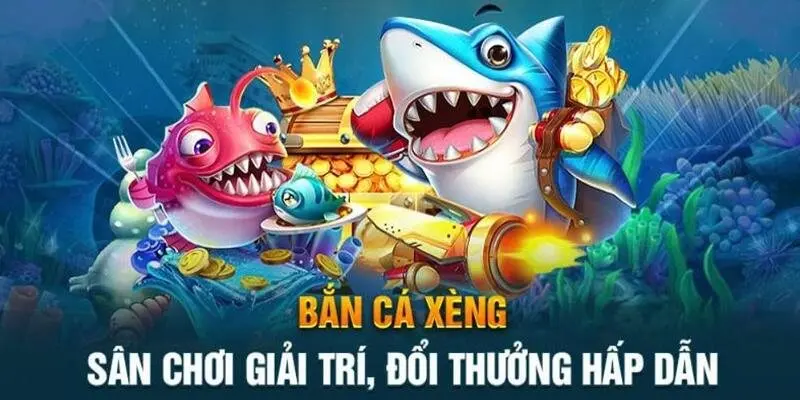 Tìm hiểu thông tin về game bắn cá xèng nổi tiếng tại Lode88